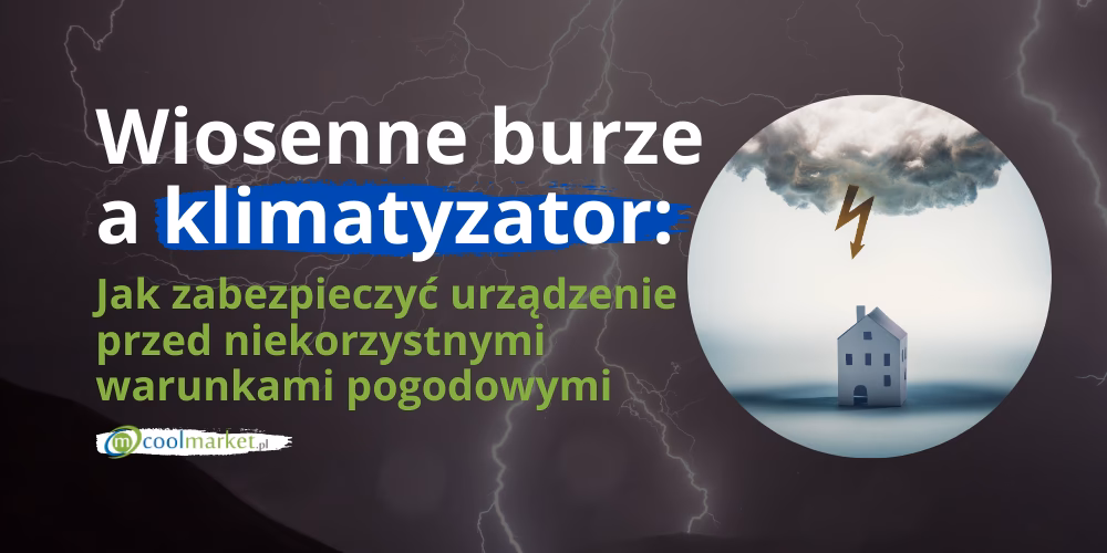 Czy można włączać klimatyzację podczas burzy?