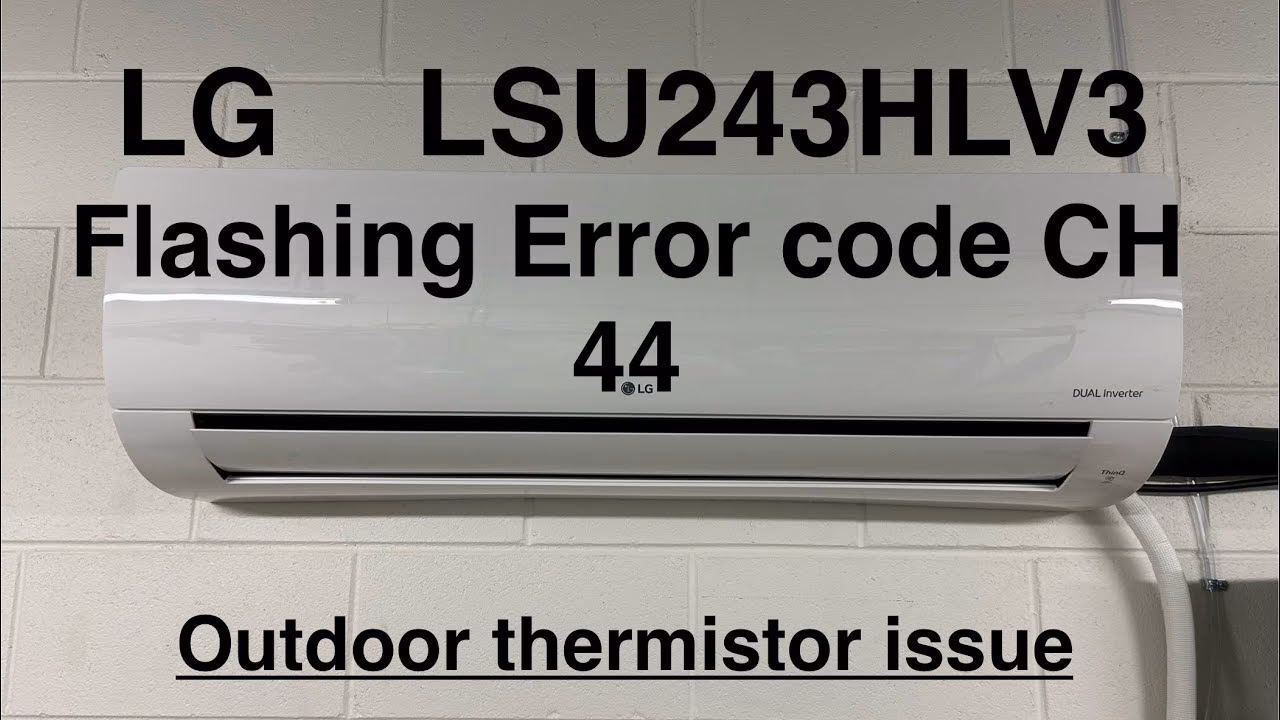 Czym jest błąd ch 44 w LG AC?