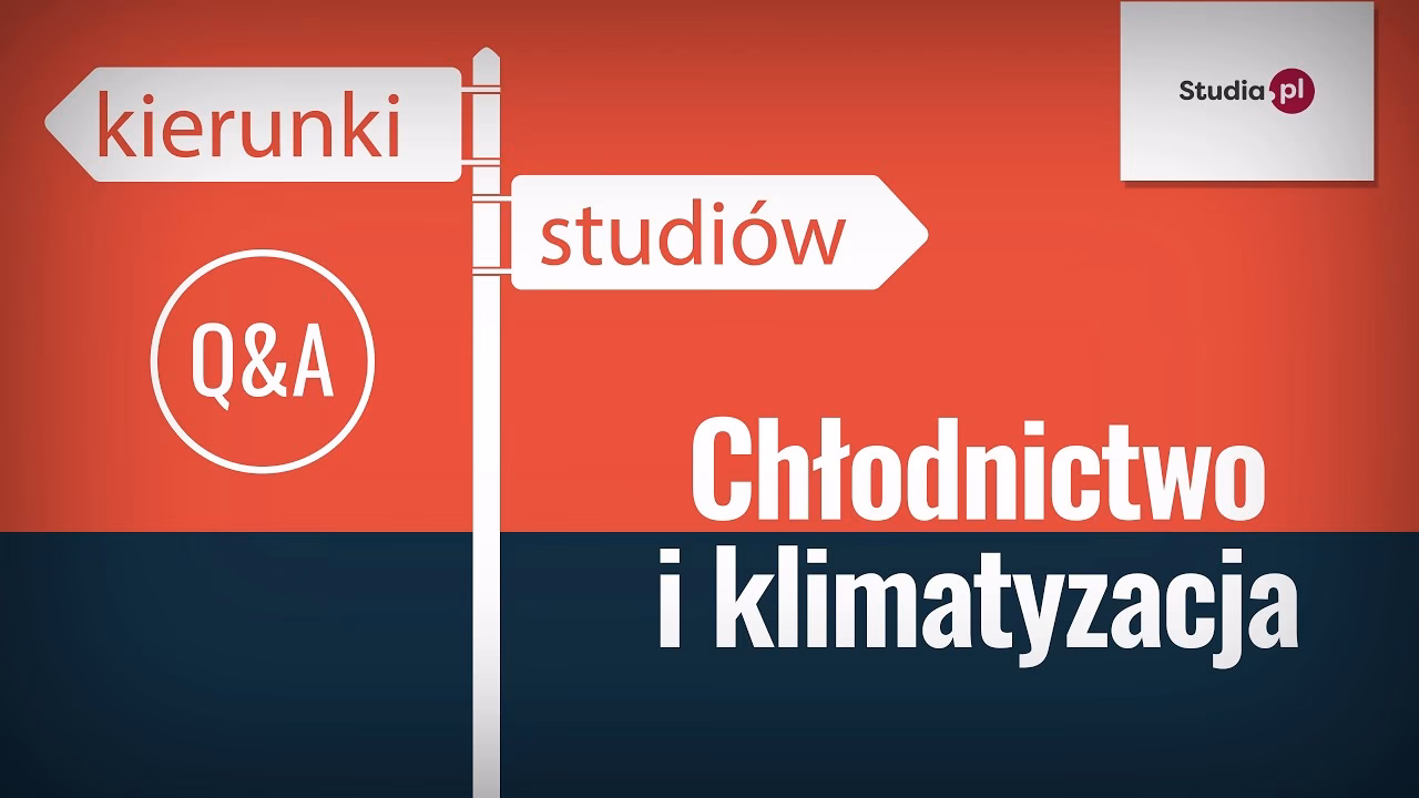 Czym zajmuje się chłodnictwo i klimatyzacja?