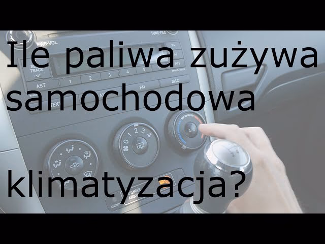 Ile paliwa zużywa klimatyzacja w samochodzie?