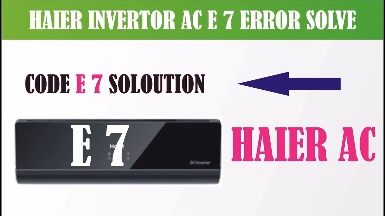 Co oznacza kod e7 w klimatyzatorze Haier?