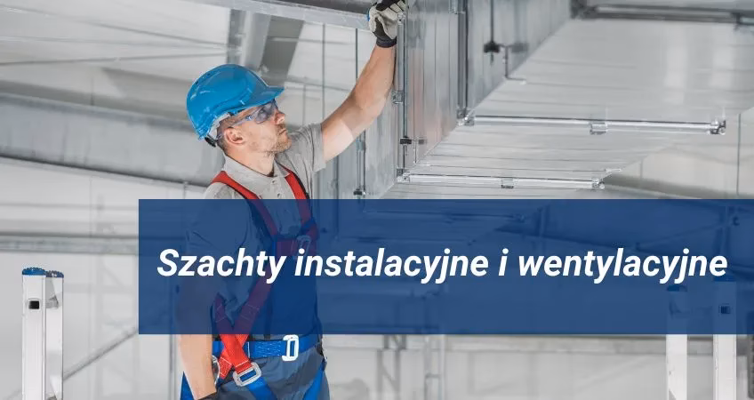 Co to są szachty w budynku?